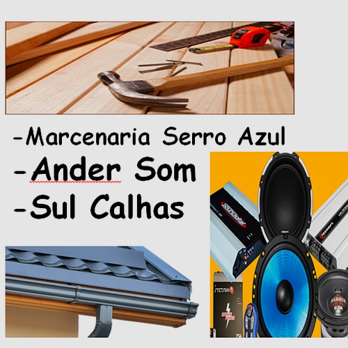 Marcenaria Serro Azul e Sul Calhas